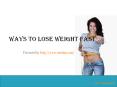 Quick Ways to Lose Weight PowerPoint PPT Presentation