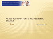 A Brief View About How To Avoid Excessive Sweating