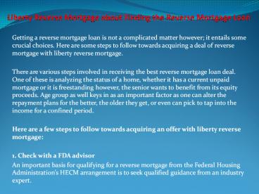 PPT – Liberty Reverse Mortgage about Finding the Reverse Mortgage Loan ...
