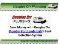 Save Money with Douglas Orr Plumber Fort Lauderdale’s Leak Detection System PowerPoint PPT Presentation