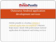 Mobilepundits: Outsource Android application development services