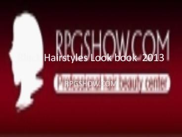 fashion black hairstyles 2013-RPGSHOW.COM