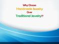 Why Choose Handmade Jewelry Over Traditional Jewelry