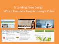 5 Landing Web Pages - How to Use Video to Improve Converston ?  PowerPoint PPT Presentation