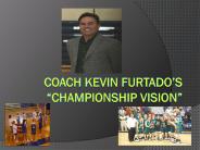 Kevin Furtado's Championship Basketball Vision