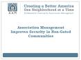 Association Management Improves Security in Non-Gated Communities PowerPoint PPT Presentation