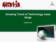 Growing Trend of Technology news blogs