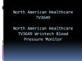North American Healthcare TV3649 PowerPoint PPT Presentation