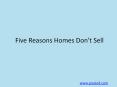 five reasons homes,Sell PowerPoint PPT Presentation