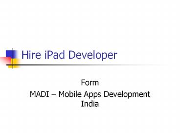 Hire iPad Developer India