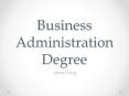 Business Administration Degree PowerPoint PPT Presentation