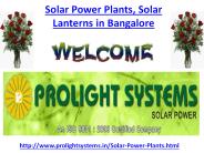 Solar Power Plants Solar Lanterns in Bangalore