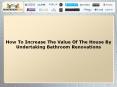 How To Increase The Value Of The House By Undertaking Bathroom Renovations PowerPoint PPT Presentation