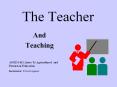 The Teacher PowerPoint PPT Presentation