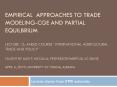 Empirical approaches to trade modeling-cge and partial equilbrium Lecture 12: aheed course international agricultural trade and policy Taught by alex f. mccalla, professor emeritus, uc-davis April 6, 2010 university of tirana, albania PowerPoint PPT Presentation