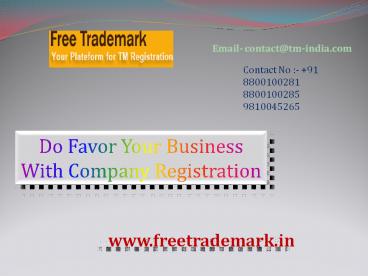 Do Favor Your Business With Company Registration