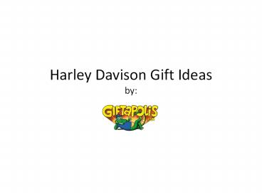 Harley Davidson Gift Ideas