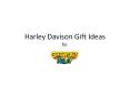 Harley Davidson Gift Ideas PowerPoint PPT Presentation