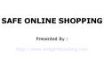 SAFE ONLINE SHOPPING