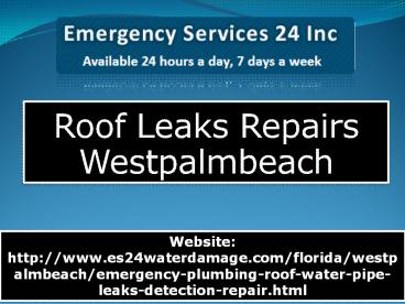 Roof Leak Repairs Westpalmbeach