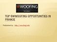Top 5WWOOFing opportunities in France PowerPoint PPT Presentation