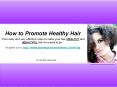 How to Promote Healthy Hair PowerPoint PPT Presentation