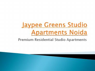 Jaypee Greens Studio Apartments Noida Premium Residntial Apartments