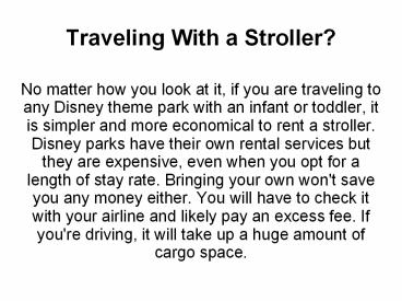 Traveling With a Stroller?