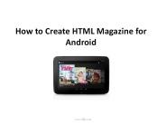 How to Create HTML Magazine for Android