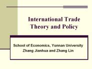 International Trade Theory and Policy