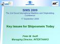 SIMS 2009 The 2nd Seoul International Maritime and Shipbuilding Conference 17 September 2009 PowerPoint PPT Presentation