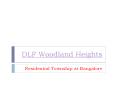 DLF Woodland Heights Residential Township at Bangalore PowerPoint PPT Presentation