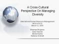 A Cross-Cultural Perspective On Managing Diversity PowerPoint PPT Presentation