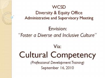 WCSD Diversity & Equity Office Administrative and Supervisory Meeting