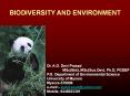 BIODIVERSITY AND ENVIRONMENT Dr. A.G. Devi Prasad MSc(Bot) PowerPoint PPT Presentation
