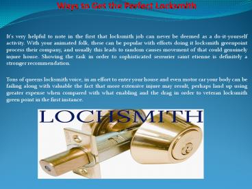 Ways to Get the Perfect Locksmith