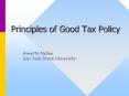 Principles of Good Tax Policy PowerPoint PPT Presentation