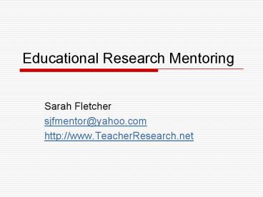 Educational Research Mentoring