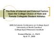 The Role of Internal and External Factors Upon the College Choice of Male and Female Collegiate Student Athletes PowerPoint PPT Presentation
