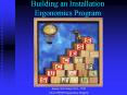 Building an Installation Ergonomics Program PowerPoint PPT Presentation