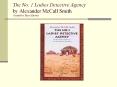 The No. 1 Ladies Detective Agency by Alexander McCall Smith Created by Elyse Rhodes PowerPoint PPT Presentation