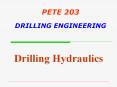 PETE 203 DRILLING ENGINEERING PowerPoint PPT Presentation