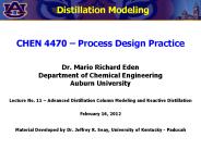 CHEN 4470 – Process Design Practice PowerPoint PPT Presentation