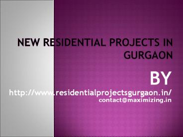 New Residential Projects In Gurgaon