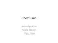 Chest Pain PowerPoint PPT Presentation
