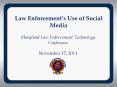 Law Enforcement’s Use of Social Media PowerPoint PPT Presentation