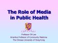 The Role of Media in Public Health PowerPoint PPT Presentation