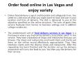 Order food online in Las Vegas and enjoy variety PowerPoint PPT Presentation