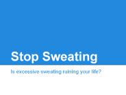 Stop Sweating