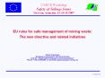 EU rules for safe management of mining waste PowerPoint PPT Presentation